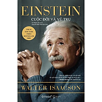 Sách - Einstein - Cuộc đời và vũ trụ (tái bản 2020)