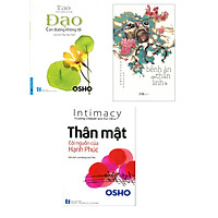 Combo 3 cuốn sách: OSHO - Đạo "con đường không lối" + OSHO - Thân Mật Cội Nguồn Của Hạnh Phúc + Bệnh án của thần linh