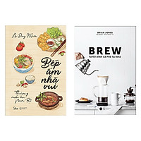 Combo Sách Bếp Ấm Nhà Vui - Thương Món Ăn Nam Bộ + BREW - Tuyệt Đỉnh Cà Phê Tại Nhà