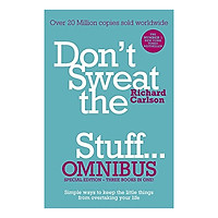 Don't Sweat The Small Stuff...
