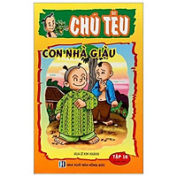 Chú Tễu – Tập 16 – Con Nhà Giàu