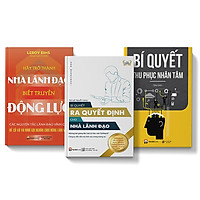 Sách COMBO 3 cuốn Để trở thành nhà LĐ quần chúng xuất sắc + Bí quyết ra quyết định + Bí q