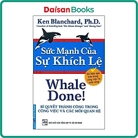 Sức Mạnh Của Sự Khích Lệ (Tái Bản)