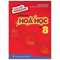 Phát Triển Năng Lực Trong Môn Hóa Học 8 (T9)