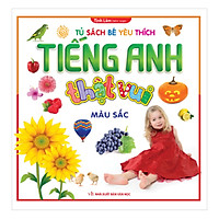 Bộ Tiếng Anh Thật Vui – Màu Sắc (Tái Bản)