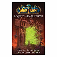 World Of Warcraft: Beyond The Dark Portal
