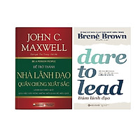 Combo 2 Cuốn: Để Trở Thành Nhà Lãnh Đạo Quần Chúng Xuất Sắc + Dám Lãnh Đạo
