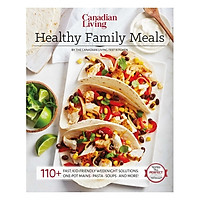 Canadian Living: Healthy Family Meals