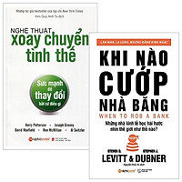 Combo Khi Nào Cướp Nhà Băng + Nghệ Thuật Xoay Chuyển Tình Thế - Sức Mạnh Để Thay Đổi Bất Cứ Điều Gì (Bộ 2 Cuốn)