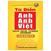 Từ Điển Anh – Anh – Việt 370.000 Từ