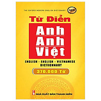 Từ Điển Anh – Anh – Việt 370.000 Từ