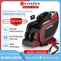 Ghế Massage Toàn Thân Cao Cấp KING EDO 4D LUX-E5 - Máy Mát xa Nhiệt - Chuyên Sâu Cho Cổ, Vai, Gáy, Lưng, Eo, Chân - Giảm Đau Mỏi Toàn Thân Cho Dân Văn Phòng, Gymer, Người Già, Người Lao Động Nặng - Hàng Chính Hãng