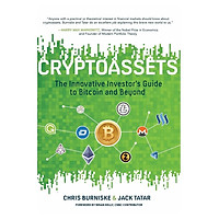 Cryptoassets: The Innovative Investor's Guide To Bitcoin And Beyond