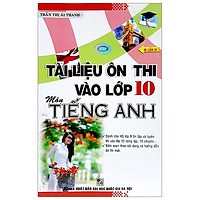 Tài Liệu Ôn Thi Vào Lớp 10 Môn Tiếng Anh