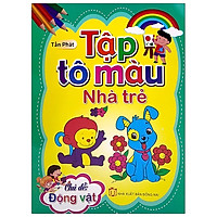 Tập Tô Màu Nhà Trẻ - Chủ Đề Động Vật