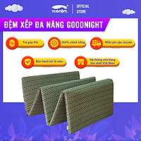 Nệm xếp đa năng Goodnight, Nệm gấp văn phòng, Nệm xếp 3 thiết kế gọn nhẹ, có túi đựng