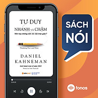 Sách nói: Tư Duy Nhanh Và Chậm