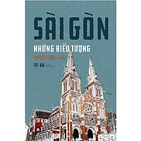 Sách Sài Gòn Những Biểu Tượng
