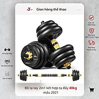 Tạ tay 40KG 2 in 1 kết hợp tạ đẩy(tạ đòn) tạ nam nữ tập gym thon tay,dụng cụ tập gym đa năng,tataytapgym mẫu 2021
