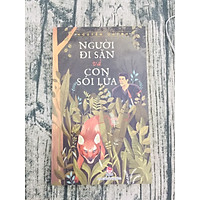 Người Đi Săn Và Con Sói Lửa