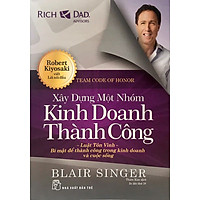 Xây Dựng Một Nhóm Kinh Doanh Thành Công (Tái Bản)