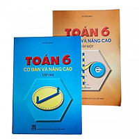 Combo Toán cơ bản và nâng cao lớp 6 tập 1+2