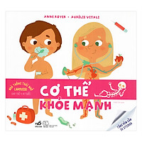 Nhà Thông Thái Nhỏ Larousse Cho Trẻ 1-4 Tuổi: Cơ Thể Khỏe Mạnh