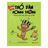 Thổ Dân Hoang Tưởng – Thanh Niên Hiện Đại Ngại Gì FA