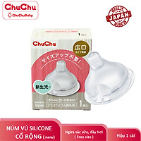 Núm ty silicon cổ rộng 1pc new mềm Chuchu Baby