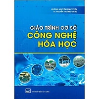 Giáo Trình Cơ Sở Công Nghệ Hóa Học