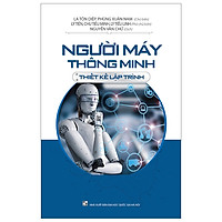 Thiết Kế Lập Trình – Người Máy Thông Minh