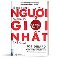 Sách - Để trở thành người bán hàng giỏi nhất thế giới - BizBooks ( Tặng kèm bookmark thiết kế )