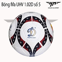 BÓNG ĐÁ UHV 1.02D SỐ 5