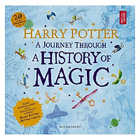 Harry Potter – A Journey Through – A History Of Magic: The Book Of The Exhibition