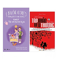Combo Nuôi Con Không Phải Là Cuộc Chiến - Nếp Sinh Hoạt Cho Bé Yêu + Vô Cùng Tàn Nhẫn, Vô Cùng Yêu Thương (Tập 2) - Tái Bản 2017
