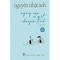 Ngày Xưa Có Một Chuyện Tình: Truyện Dài