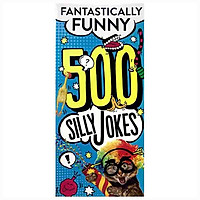 500 Silly Jokes