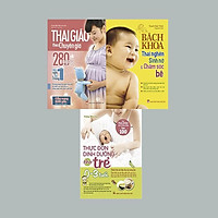 Sách - Combo: Thai Giáo Theo Chuyên Gia + Bách Khoa Thai Nghén + Thực Đơn Dinh Dưỡng Cho Trẻ Từ 0-3 Tuổi