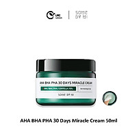 Kem dưỡng Some by mi AHA BHA PHA 30 days miracle cream 50ml