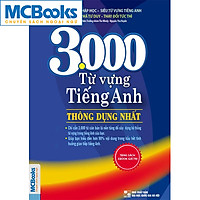 3000 Từ Vựng Tiếng Anh Thông Dụng Nhất - Mcbooks