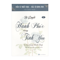 Bí Quyết Hạnh Phúc Trong Tình Yêu Cho Mọi Thời Đại - Tập 2