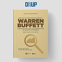 Báo Cáo Tài Chính Dưới Góc Nhìn Của Warren Buffett (Tái Bản)