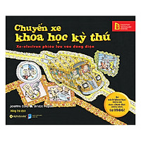 Chuyến Xe Khoa Học Kỳ Thú – Xe-Electron Phiêu Lưu Vào Dòng Điện