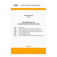 TCVN 9311:2012 Thử Nghiệm Chịu Lửa – Các Bộ Phận Công Trình Xây Dựng.