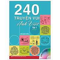 240 Truyện Vui Anh-Việt – Tập 1 (Tái Bản 2019)