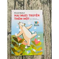 Hai Mươi Truyện Thêm Một - 100 năm Gianni Rodari