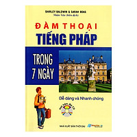 Đàm Thoại Tiếng Pháp Trong Vòng 7 Ngày