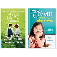 Sách - Combo 5 ngôn ngữ yêu thương dành cho trẻ em + Trẻ em như ngọc như gương - FirstNews