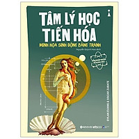 Sách- dẫn nhập ngắn về khoa học - tâm lý học tiến hóa: minh họa sinh động bằng tranh