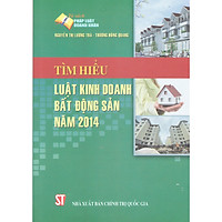 Sách Tìm Hiểu Luật Kinh Doanh Bất Động Sản Năm 2014
